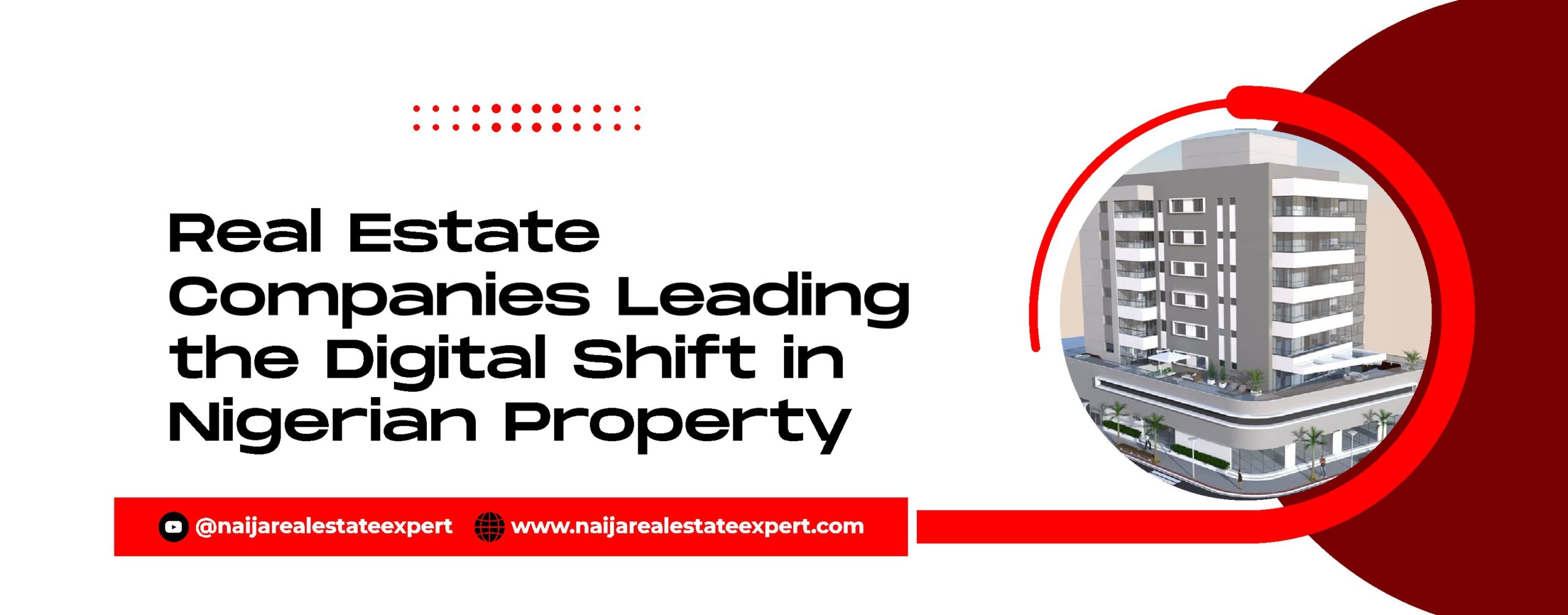 Read more about the article Real Estate Companies Leading the Digital Shift in Nigerian Property