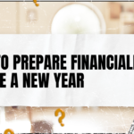How to Prepare Financially Before a New Year